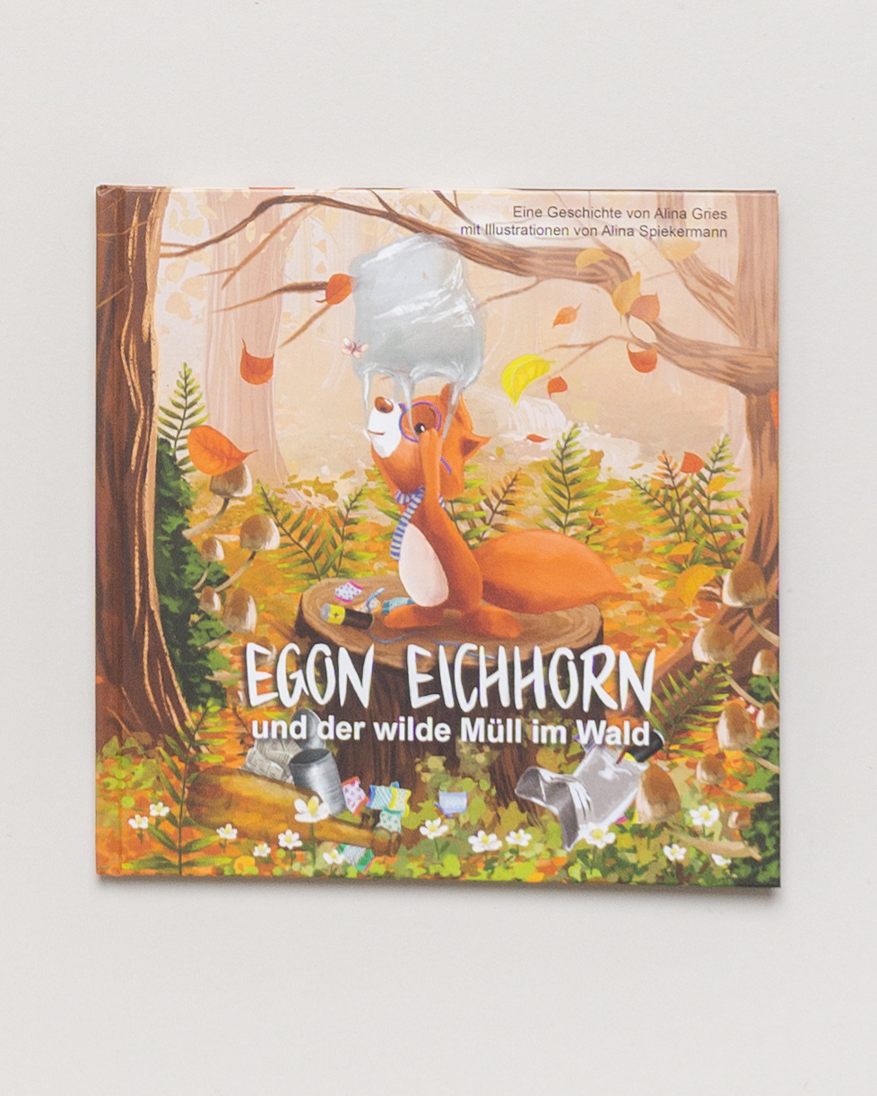Egon Eichhorn  und der wilde Müll im Wald